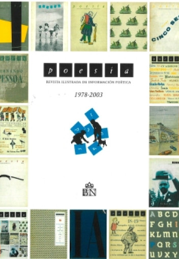 Poesía. Revista ilustrada de información poética (1978 – 2003) Poesía. Revista ilustrada de información poética (1978 – 2003)