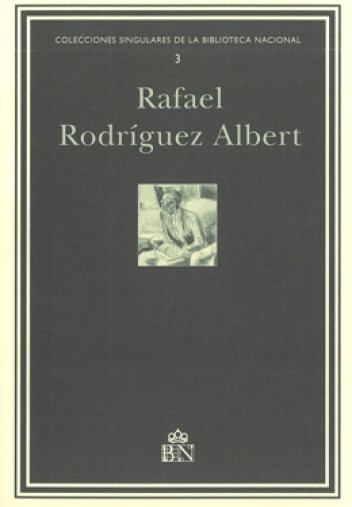 Rafael Rodríguez Albert. Archivo personal. Inventario Rafael Rodríguez Albert. Archivo personal. Inventario