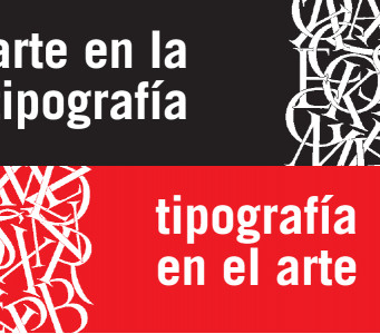 Arte en la tipografía y tipografía en el arte