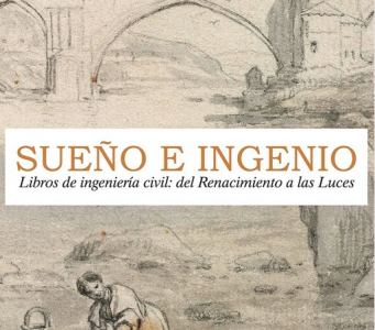 Exposición virtual Sueño e ingenio Libros de ingeniería civil