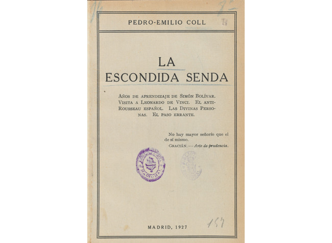 Pedro Emilio Coll, La escondida senda: Pláticas