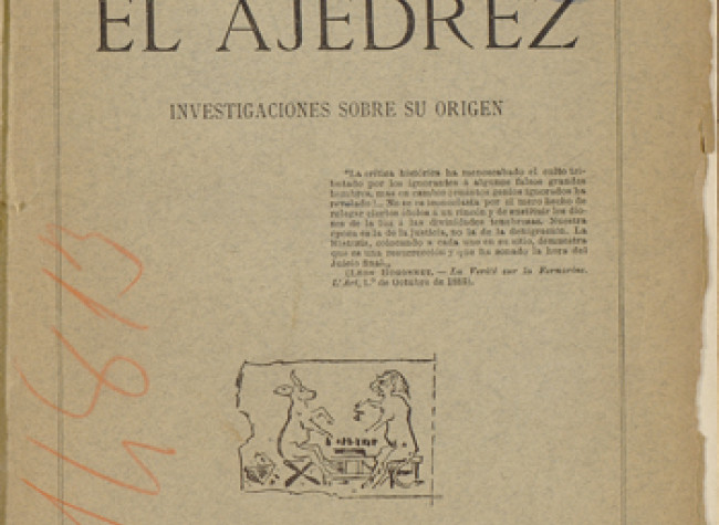 El ajedrez : investigaciones sobre su origen. José Brunet y Bellet. 1890, 1/11373, BNE