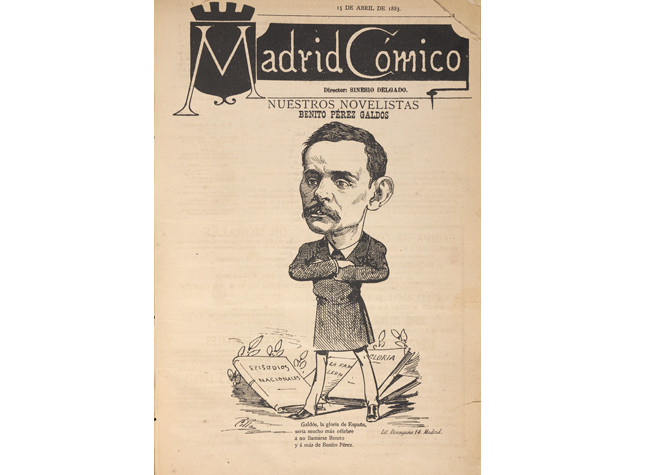 ZR/551. Madrid cómico: periódico festivo ilustrado. Galdós, la gloria de España,/ sería mucho más célebre/ a no llamarse Benito / y a más de Benito Pérez