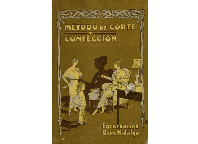 Método de corte y confección / Encarnación Oses