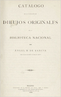 Catálogo de la colección de dibujos originales de la Biblioteca Nacional