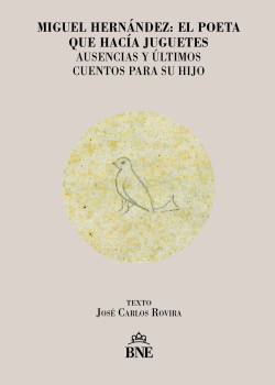 Imagen de la cubierta de la exposición de Miguel Hernández