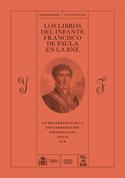 Los libros del infante Francisco de Paula en la BNE