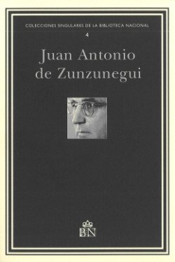 Juan Antonio de Zunzunegui. Inventario de su archivo personal Juan Antonio de Zunzunegui. Inventario de su archivo personal