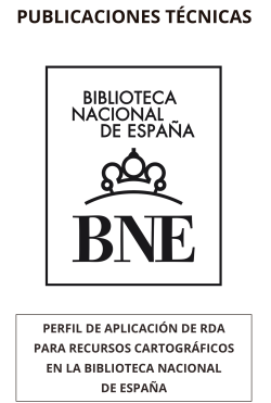 Portada perfil de aplicación de RDA para recursos cartográficos en la Biblioteca Nacional de España