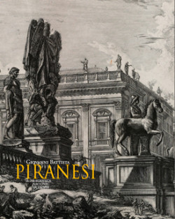 Cubierta del catálogo Giovanni Battista Piranesi en la Biblioteca Nacional de España Cubierta del catálogo Giovanni Battista Piranesi en la Biblioteca Nacional de España